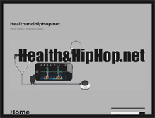 Tablet Screenshot of healthandhiphop.net